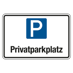 Parkplatzschild "Privatparkplatz" Aluminium Verbund 2 mm, 300 x 200 mm