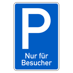 Parkplatzschild "Nur für Besucher" Aluminium 2 mm reflektierend Typ 1, 420 x 630 mm