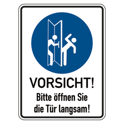 Türschild "Vorsicht! Bitte öffnen Sie die Tür langsam!" mit Piktrogramm, 150 x 200 mm