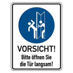 Türschild "Vorsicht! Bitte öffnen Sie die Tür langsam!" mit Piktrogramm, 150 x 200 mm