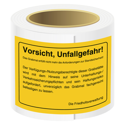 Grabstein Aufkleber "Vorsicht, Unfallgefahr! Grabmal Standsicherheit" Folie gelb 148 x 105 mm 100 Stück/Rolle