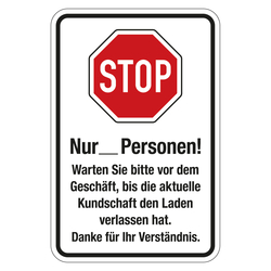 Hinweisschild "STOP Nur ... Personen! Warten Sie bitte vor dem Geschäft...", Folie, 150 x 100 mm