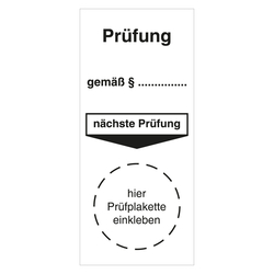 Grundplakette "Prüfung gemäß §... nächste Prüfung" Folie sk weiß 20 x 45 mm 10 Stück/Bogen