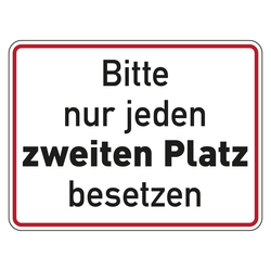 Hinweisschild Verhaltensregeln "Bitte nur jeden zweiten Platz besetzen"