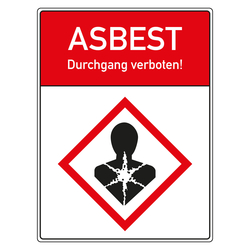 Hinweisschild ASBEST Durchgang verboten!, Symbol GHS08 Gesundheitsgefahr, in verschiedenen Größen und Materialien