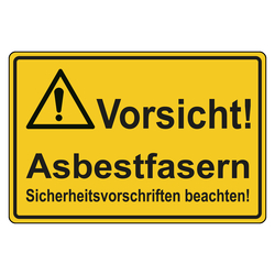 Warnschild Vorsicht Asbestfasern, Symbol Warnung vor einer Gefahrenstelle, in verschiedenen Größen und Materialien