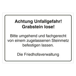 Grabstein Aufkleber "Unfallgefahr, Grabstein lose, befestigen lassen" in verschiedenen Ausführungen