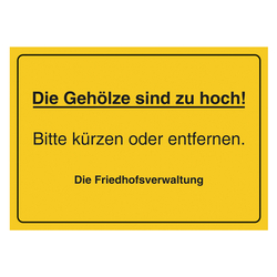 Grabstein Aufkleber "Gehölze zu hoch, kürzen oder entfernen" in verschiedenen Ausführungen