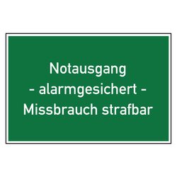 Rettungszeichen Notausgang alarmgesichert Missbrauch strafbar