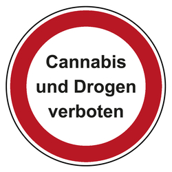 Verbotszeichen Cannabis und Drogen verboten Praxisbewährt