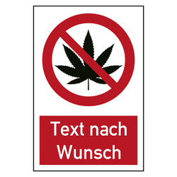 Verbotszeichen Cannabis verboten mit Wunschtext Kombischild