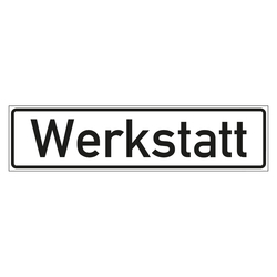 Hinweisschild "Werkstatt" in verschiedenen Ausführungen