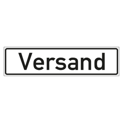 Hinweisschild "Versand" in verschiedenen Ausführungen