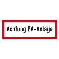 Feuerwehrzeichen Achtung PV-Anlage DIN 4066