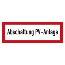 Feuerwehrzeichen Abschaltung PV-Anlage DIN 4066