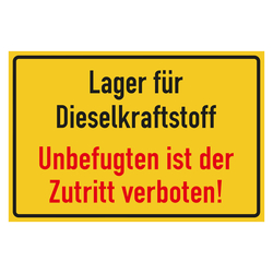 Verbotsschild Lager für Dieselkraftstoff Unbefugten ist der Zutritt verboten