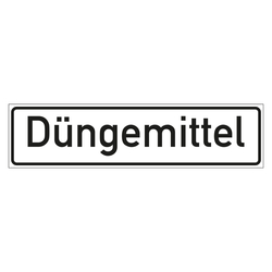 Hinweisschild "Düngemittel" in verschiedenen Ausführungen