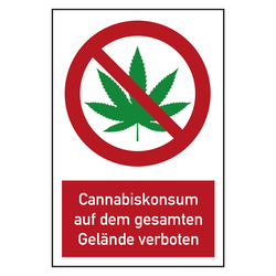 Verbotsschilder Cannabiskonsum auf dem gesamten Gelände verboten Kombischild