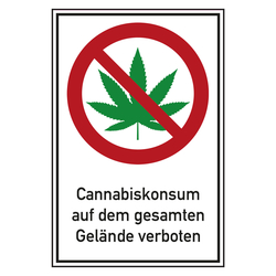 Verbot Zeichen Cannabiskonsum auf dem gesamten Gelände verboten Kombischild