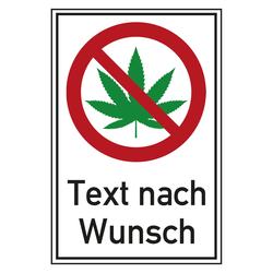 Verbot Zeichen Cannabis verboten mit Wunschtext Kombischild