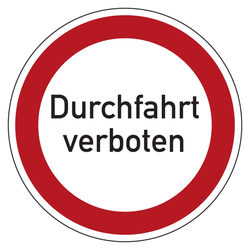 Verbotszeichen Durchfahrt verboten