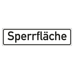 Hinweisschild "Sperrfläche" in verschiedenen Ausführungen