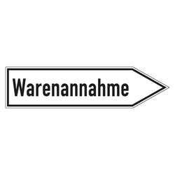 Wegweiser "Warenannahme" in verschiedenen Ausführungen