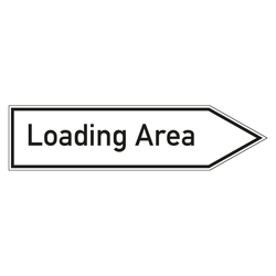 Wegweiser englisch "Loading Area" in verschiedenen Ausführungen