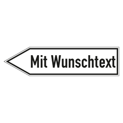 Wegweiser mit Wunschtext in verschiedenen Ausführungen