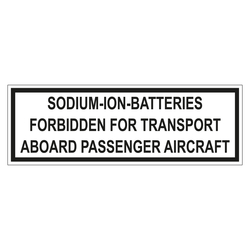 Verpackungskennzeichen SODIUM-ION-BATTERIES FORBIDDEN FOR TRANSPORT ABOARD PASSENGER AIRCRAFT