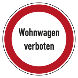 Verbotszeichen Wohnwagen verboten