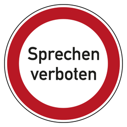 Verbotszeichen Sprechen verboten