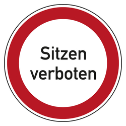 Verbotszeichen Sitzen verboten