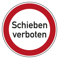 Verbotszeichen Schieben verboten