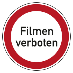 Verbotszeichen Filmen verboten