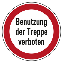 Verbotszeichen Benutzung der Treppe verboten