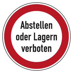 Verbotszeichen Abstellen oder Lagern verboten