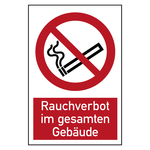 Verbotszeichen Rauchverbot im gesamten Gebäude Kombischild Folie 200 x 300 mm Einzeletikett