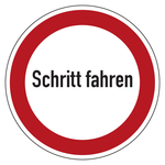 Hinweisschild "Schritt fahren"