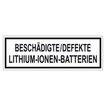 Verpackungskennzeichen BESCHÄDIGTE/DEFEKTE LITHIUM-IONEN-BATTERIEN, Haftpapier, 150 x 50 mm, 500 Stück/Rolle