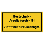 Warnschild "Gentechnik - Arbeitsbereich S1 Zutritt nur für Berechtigte!", Aluminium, 300 x 150 mm, Einzelschild