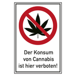 Verbotsschild Der Konsum von Cannabis ist hier verboten Kombischild