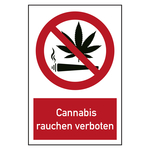 Verbotszeichen Cannabis rauchen verboten Kombischild Aluminium Verbundplatte 3 mm 200 x 300 mm Einzelschild