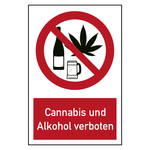 Verbotszeichen Cannabis und Alkohol verboten Kombischild