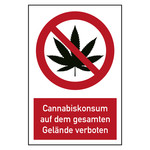 Verbotszeichen Cannabiskonsum auf dem gesamten Gelände verboten Kombischild