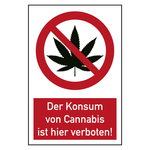 Verbotszeichen Der Konsum von Cannabis ist hier verboten Kombischild