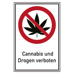 Verbotsschild Cannabis und Drogen verboten Kombischild