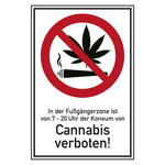 Verbotsschild In der Fußgängerzone ist von 7 - 20 Uhr der Konsum von Cannabis verboten Kombischild