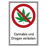 Verbot Zeichen Cannabis und Drogen verboten Kombischild