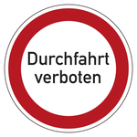 Verbotszeichen Durchfahrt verboten